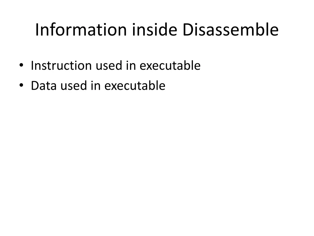 information inside disassemble