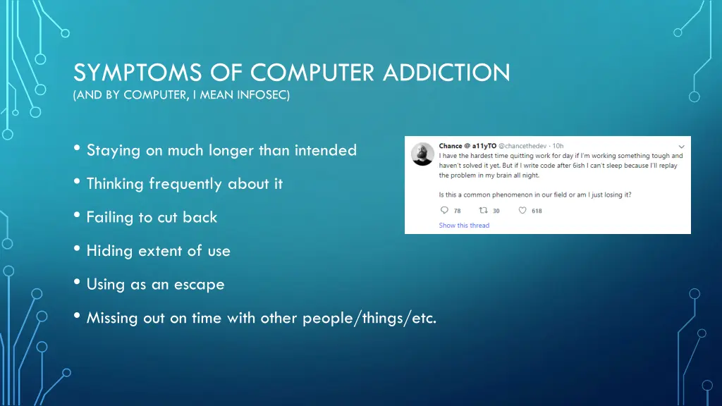 symptoms of computer addiction and by computer