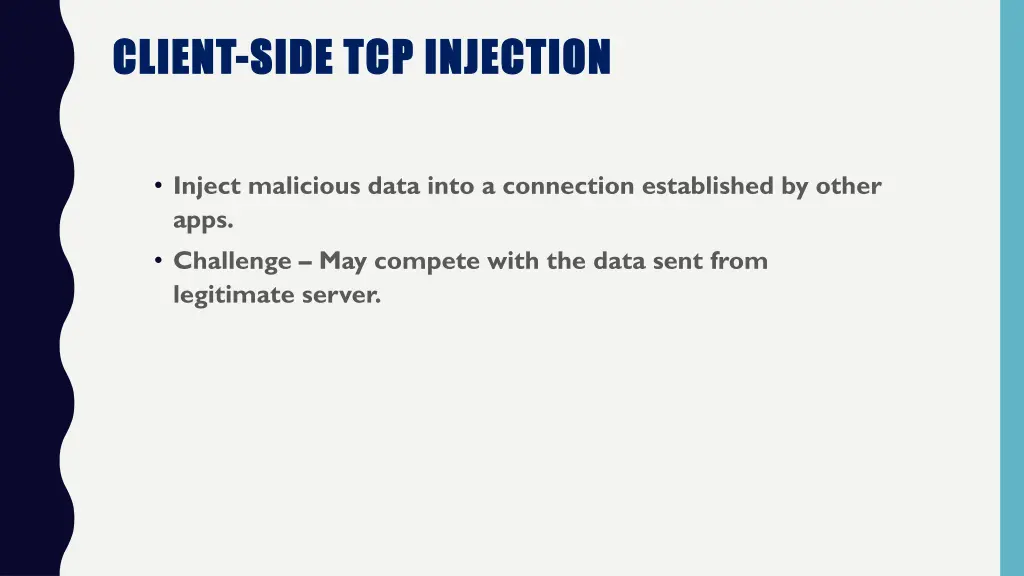 client client side tcp injection side