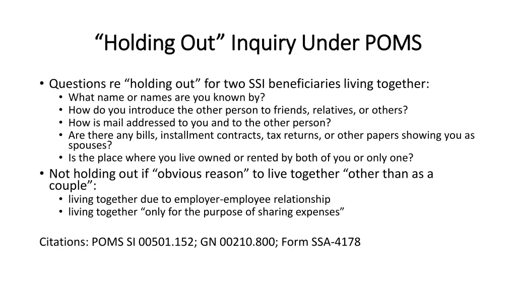 holding out inquiry under poms holding