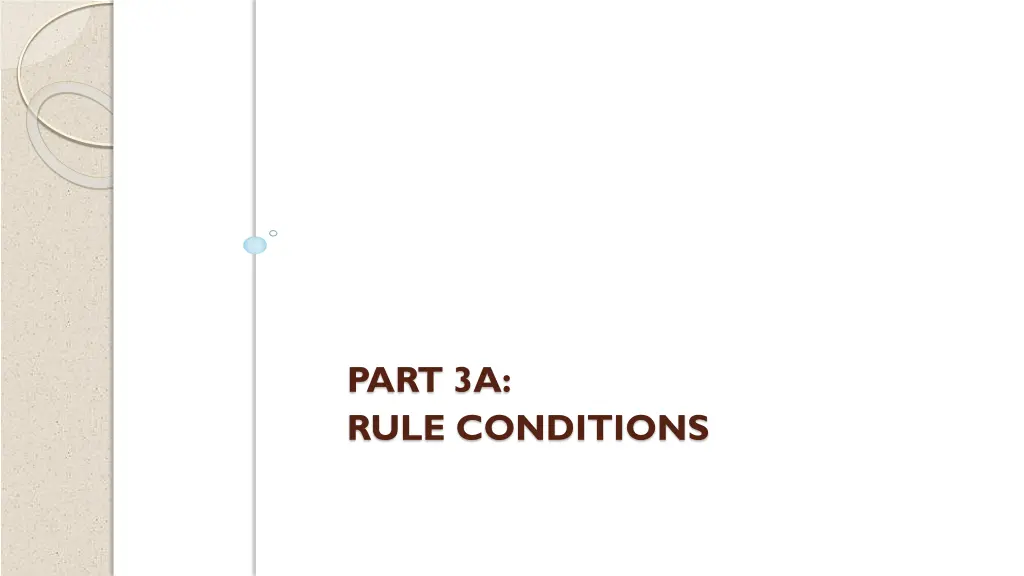 part 3a rule conditions