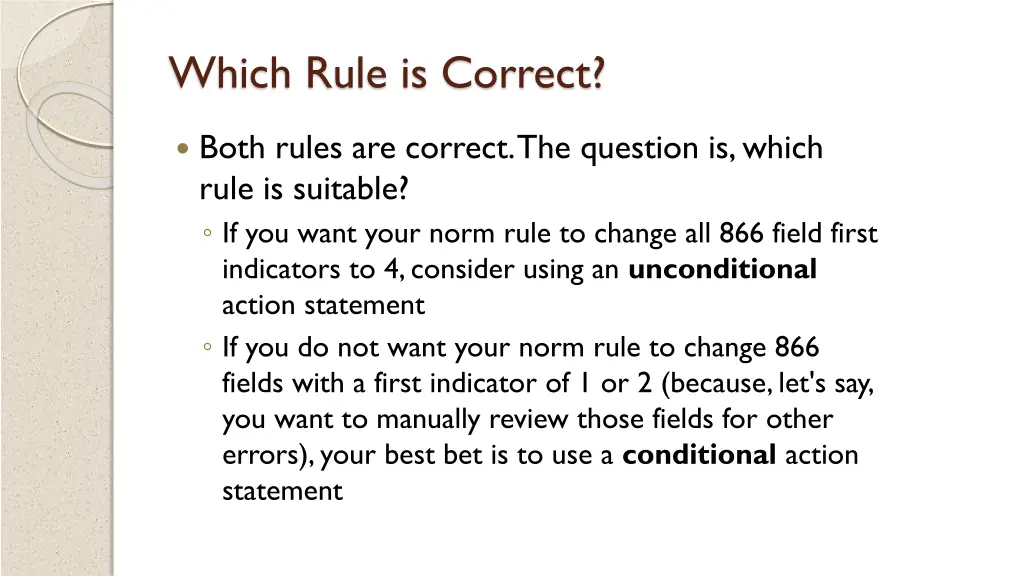 which rule is correct