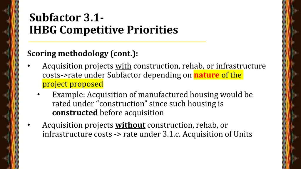 subfactor 3 1 ihbg competitive priorities 10