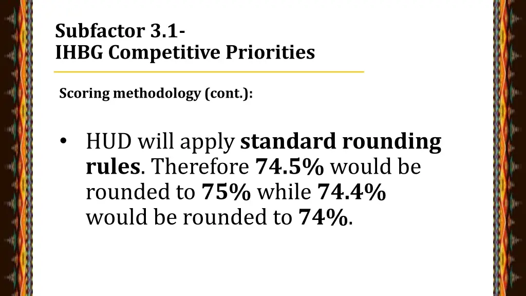 subfactor 3 1 ihbg competitive priorities 11