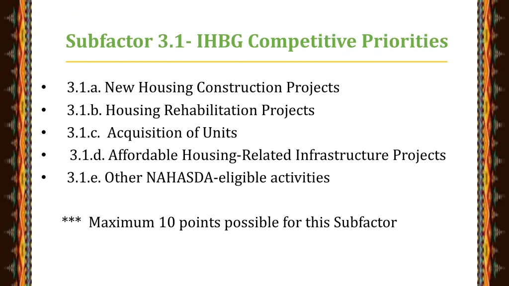 subfactor 3 1 ihbg competitive priorities