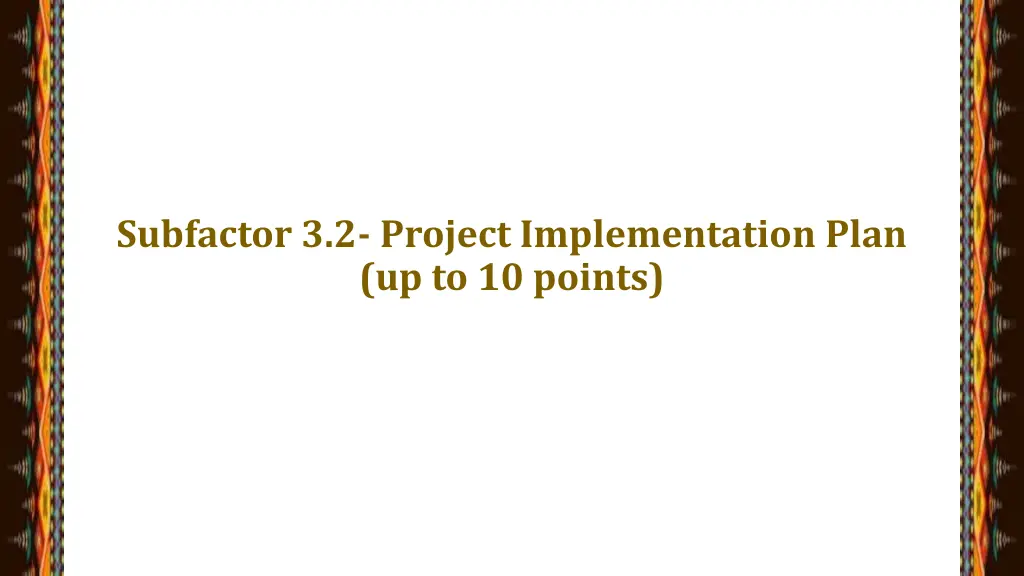 subfactor 3 2 project implementation plan