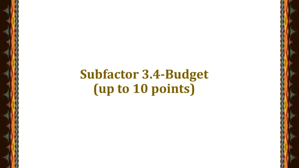 subfactor 3 4 budget up to 10 points