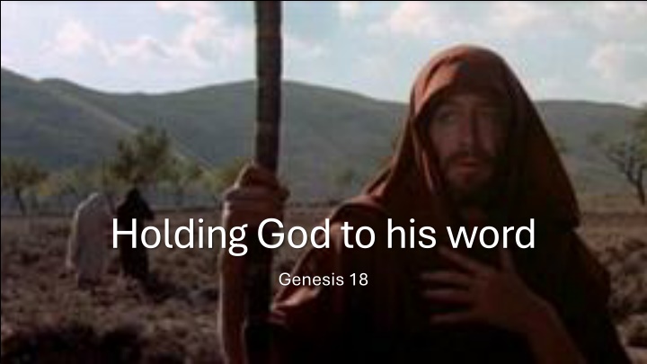 holding god to his word genesis 18