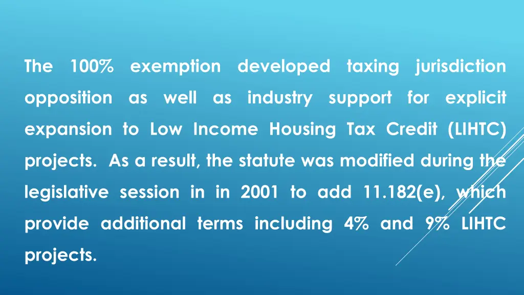 the 100 exemption developed taxing jurisdiction