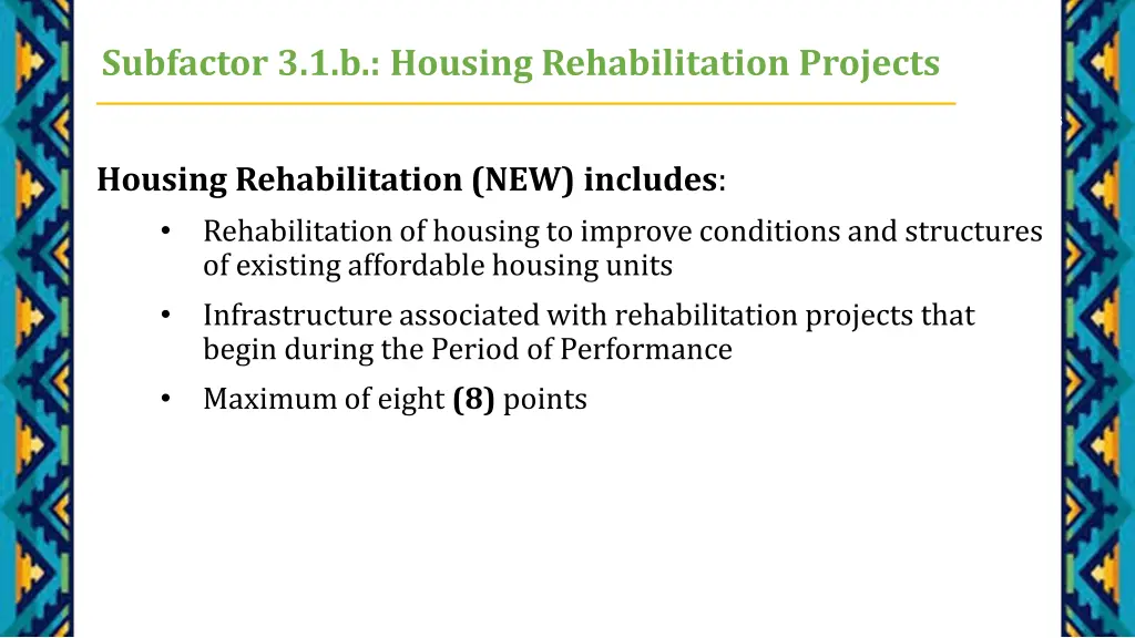 subfactor 3 1 b housing rehabilitation projects