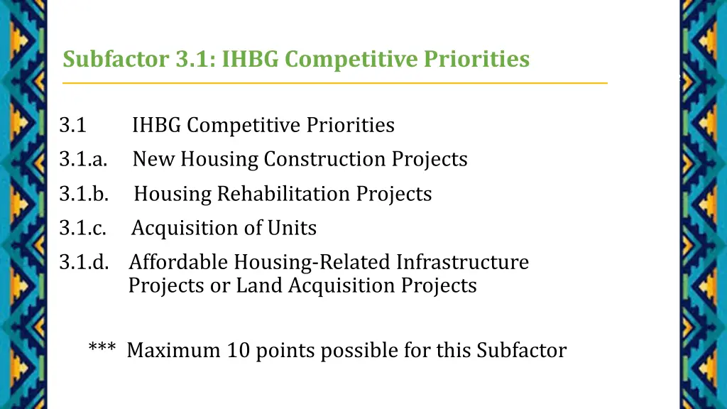 subfactor 3 1 ihbg competitive priorities