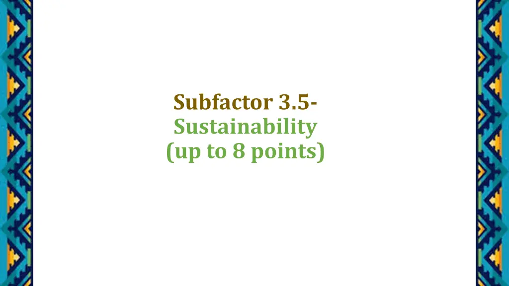 subfactor 3 5 sustainability up to 8 points