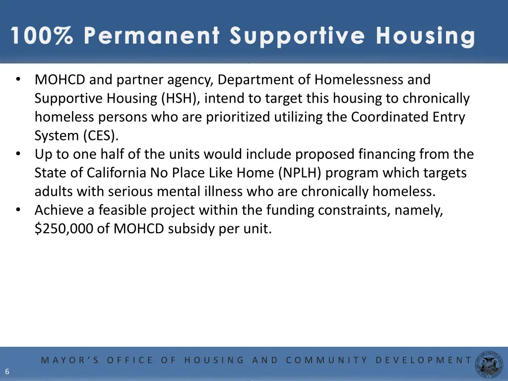 100 permanent supportive housing