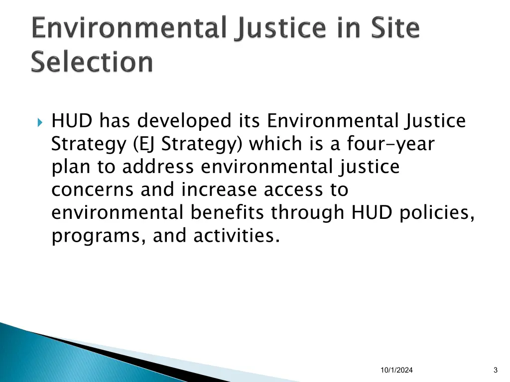 hud has developed its environmental justice