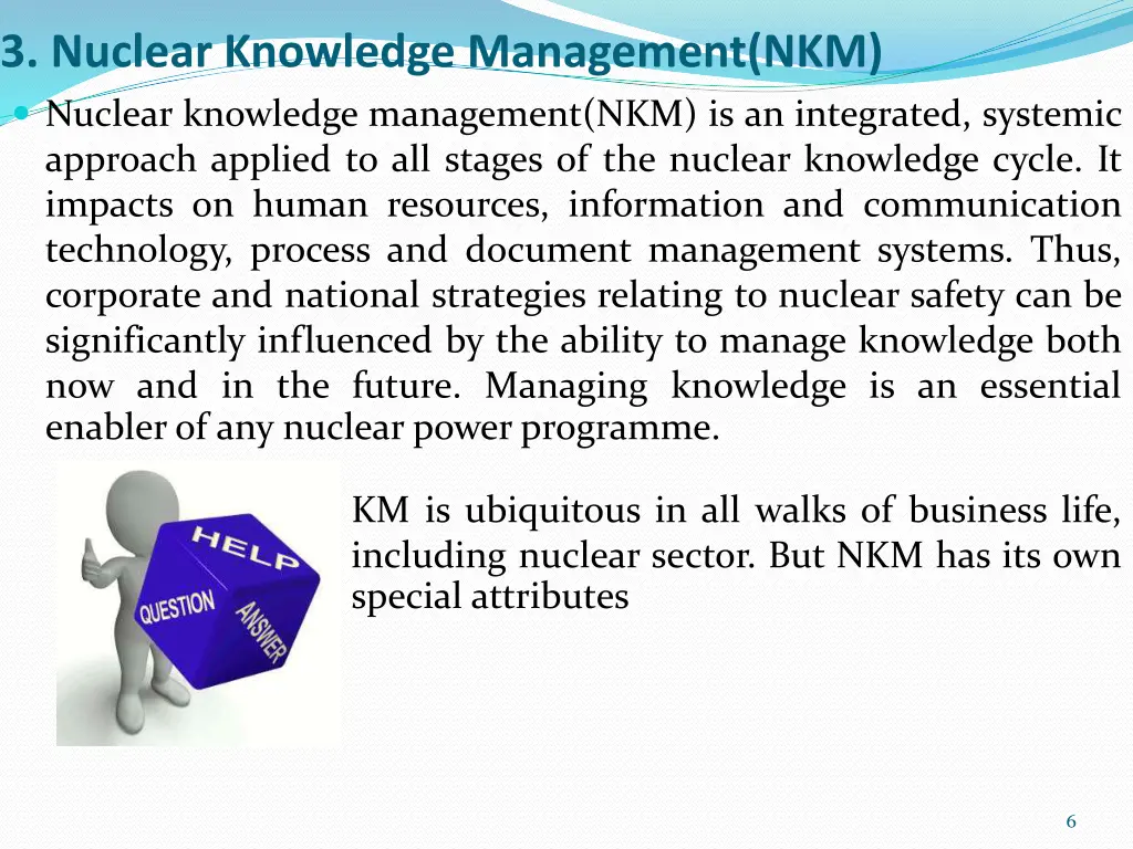 3 nuclear knowledge management nkm nuclear