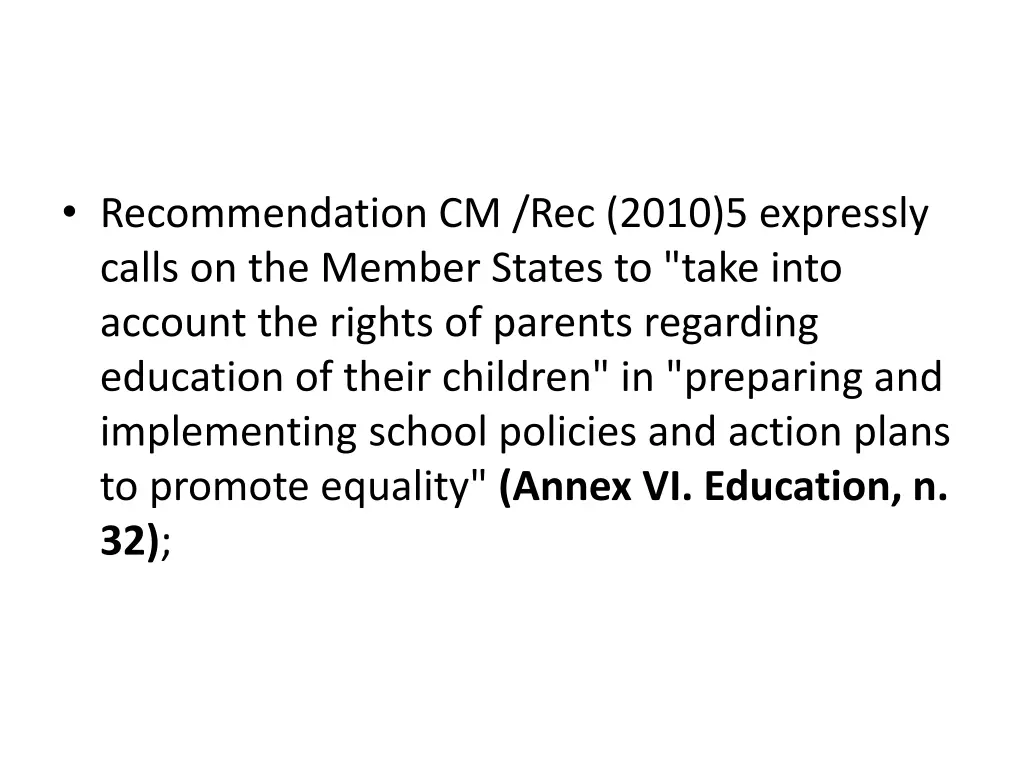 recommendation cm rec 2010 5 expressly calls