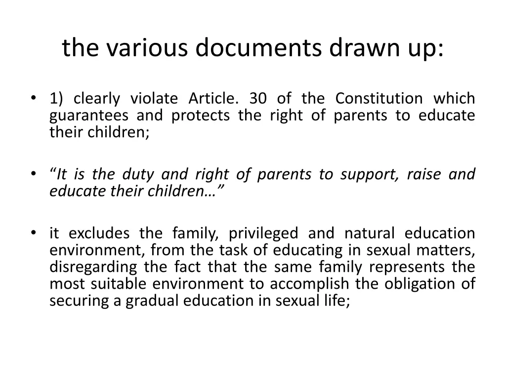 the various documents drawn up