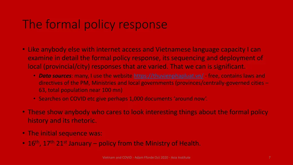 the formal policy response