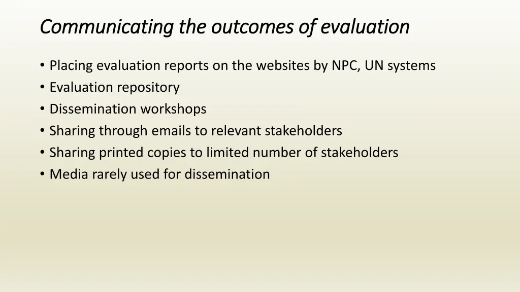 communicating the outcomes of evaluation