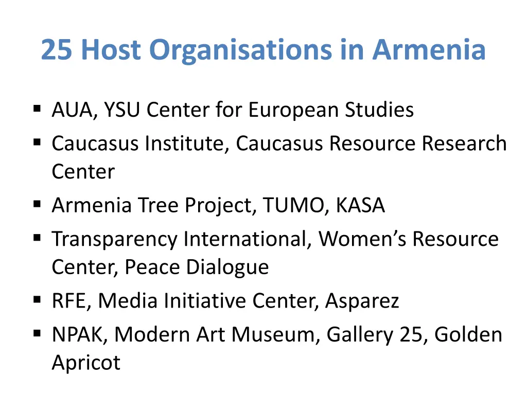 25 host organisations in armenia