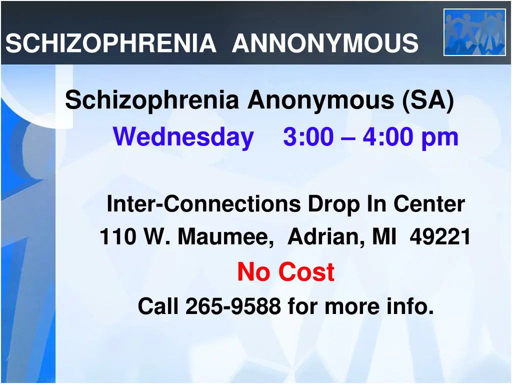 schizophrenia annonymous