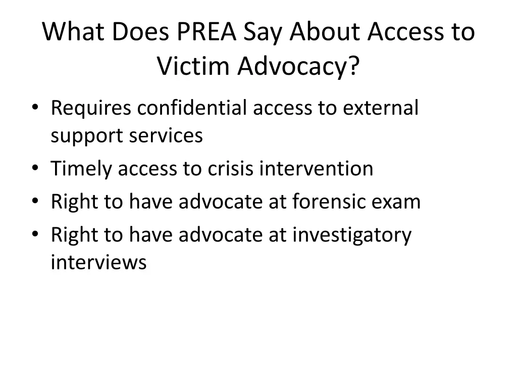 what does prea say about access to victim advocacy