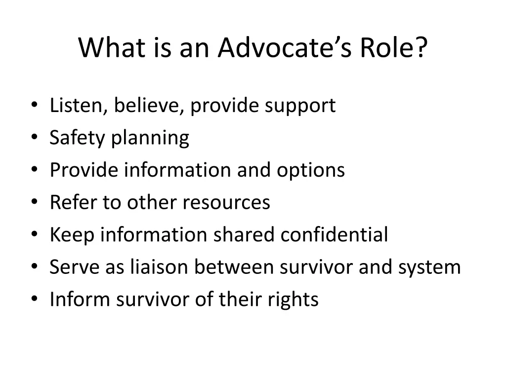 what is an advocate s role