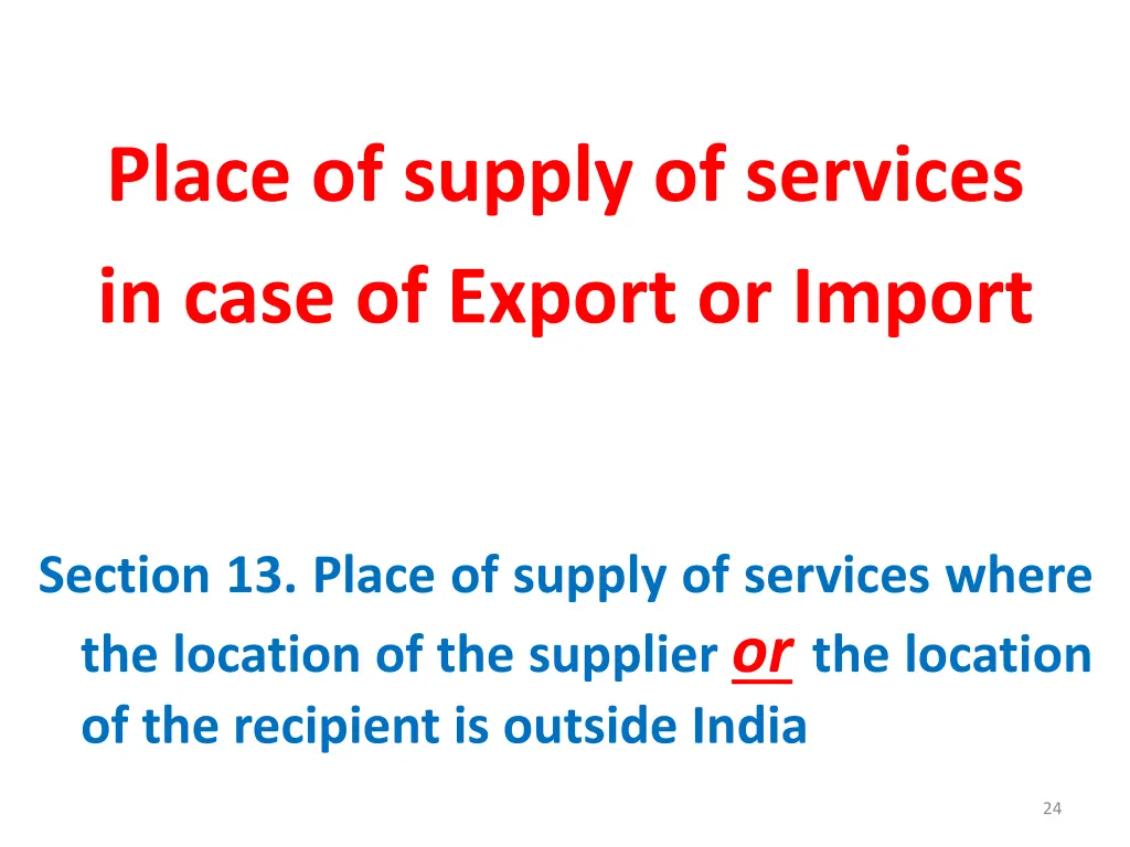 place of supply of services in case of export