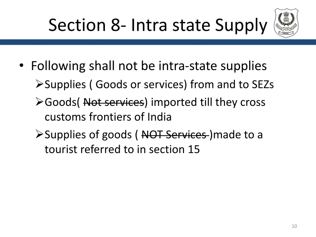 section 8 intra state supply