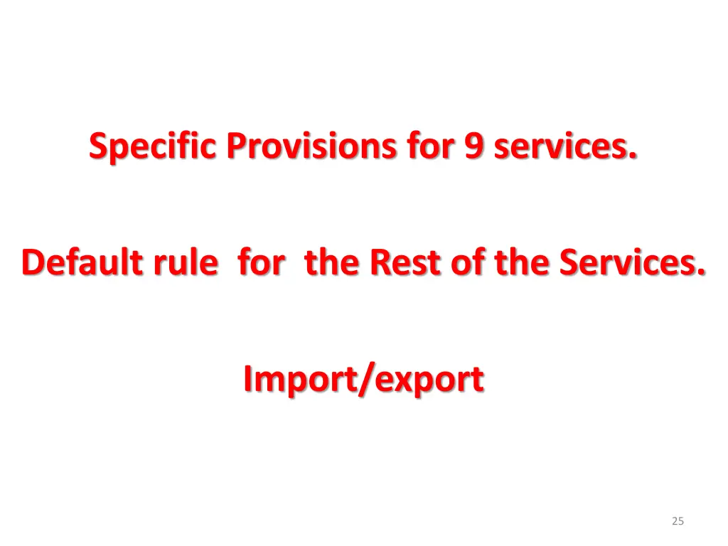 specific provisions for 9 services