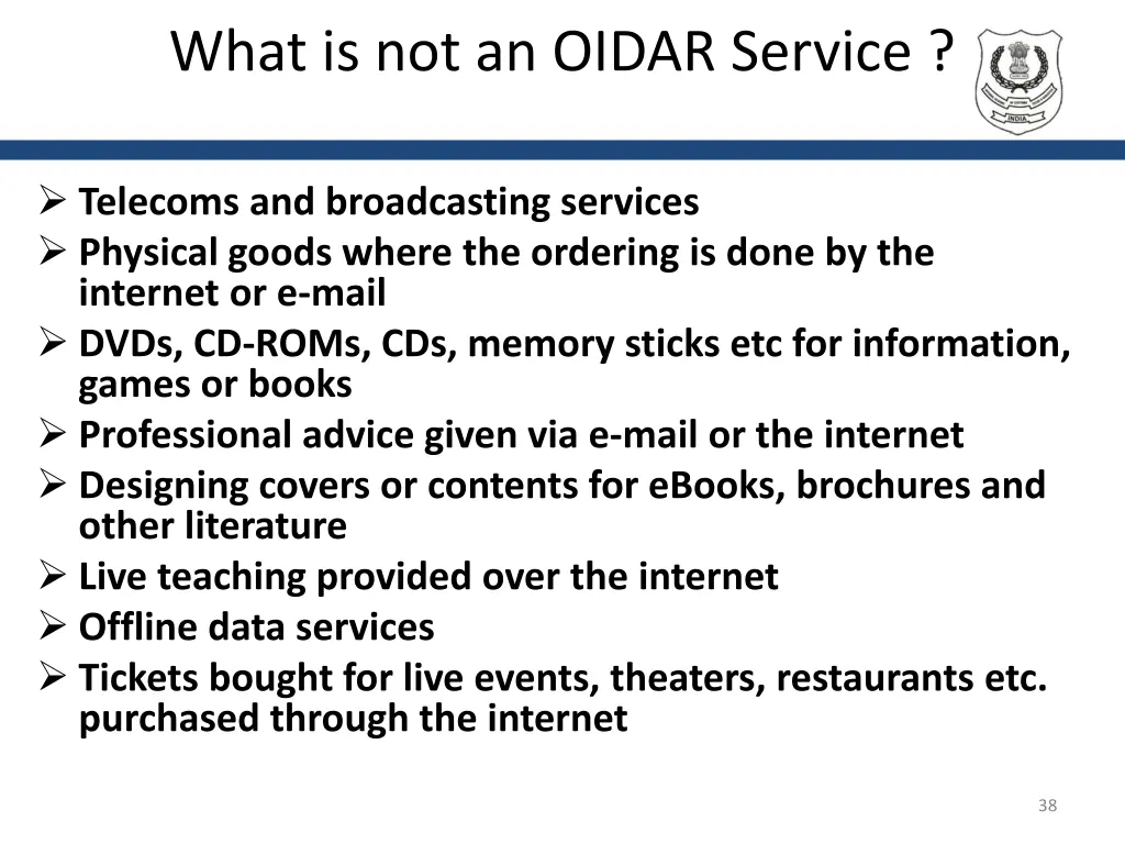 what is not an oidar service