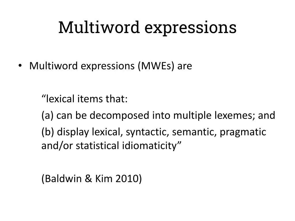 multiword expressions