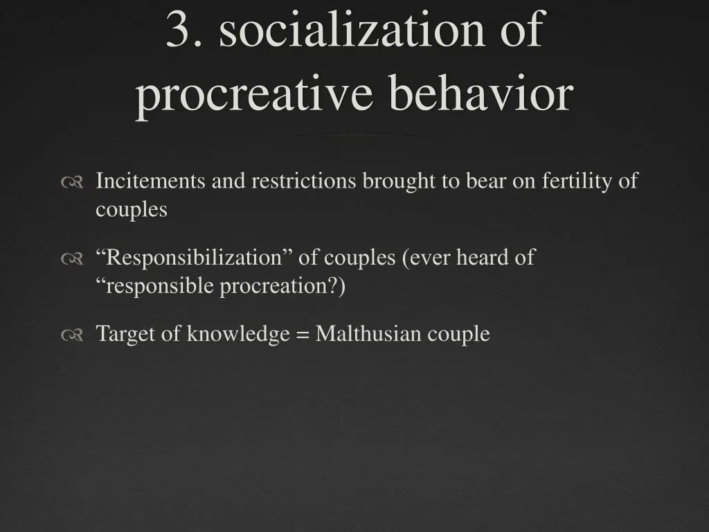 3 socialization of procreative behavior