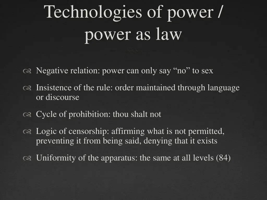 technologies of power power as law