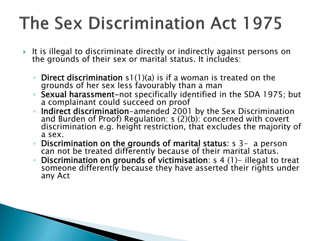 it is illegal to discriminate directly