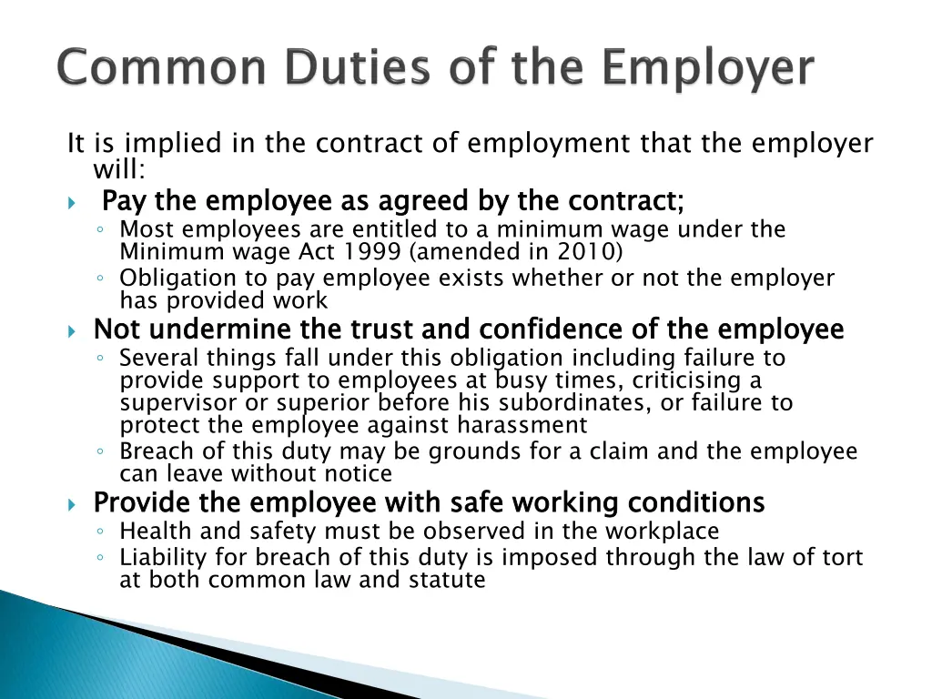 it is implied in the contract of employment that