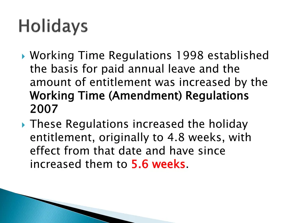 working time regulations 1998 established