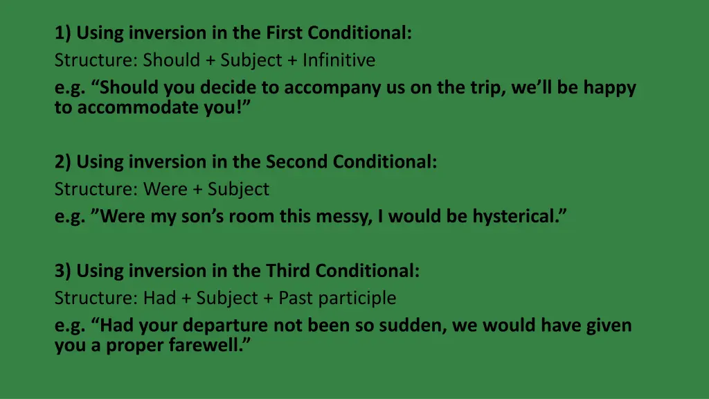 1 using inversion in the first conditional