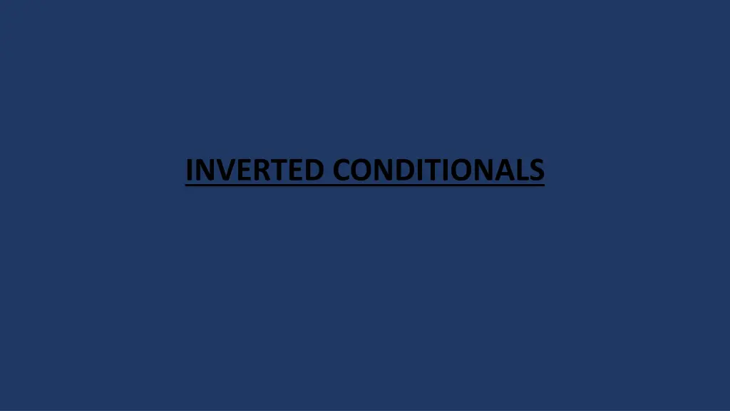 inverted conditionals