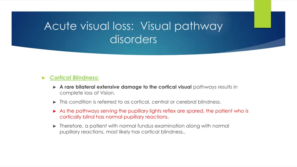 acute visual loss visual pathway disorders 1