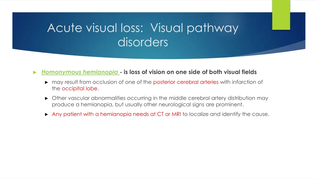 acute visual loss visual pathway disorders