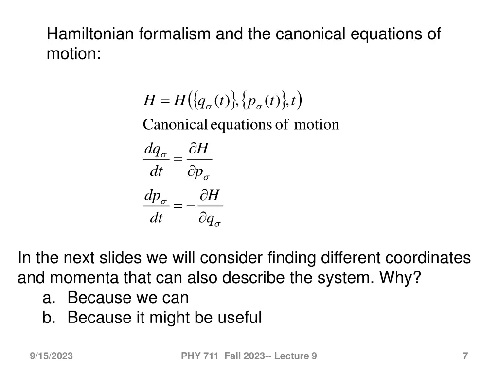 hamiltonian formalism and the canonical equations