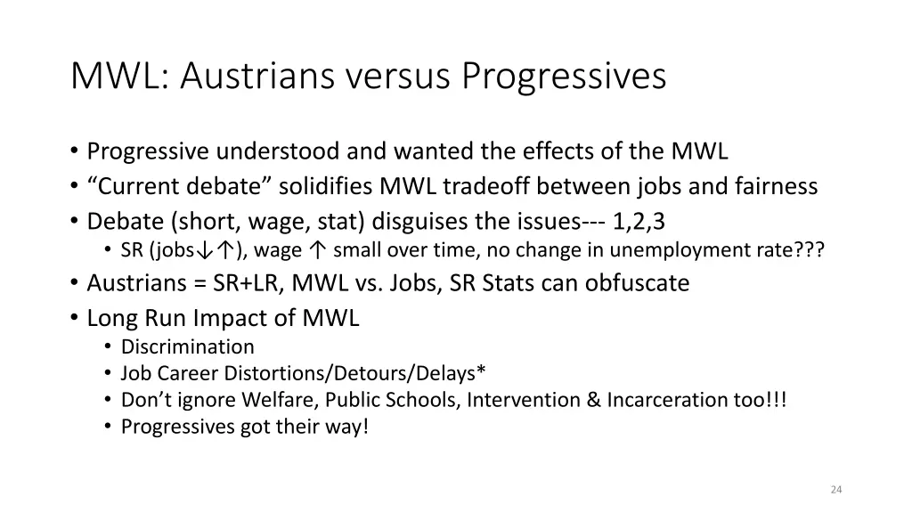 mwl austrians versus progressives