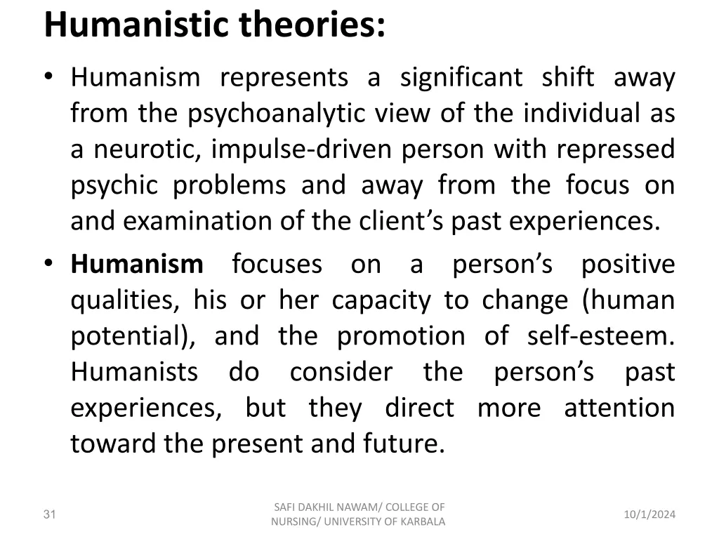 humanistic theories humanism represents