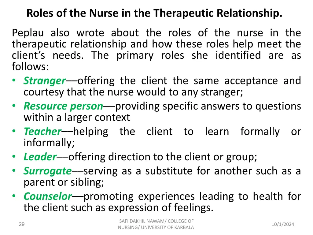 roles of the nurse in the therapeutic relationship