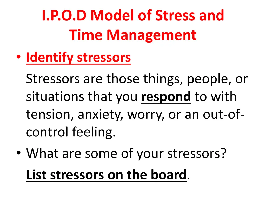 i p o d model of stress and time management