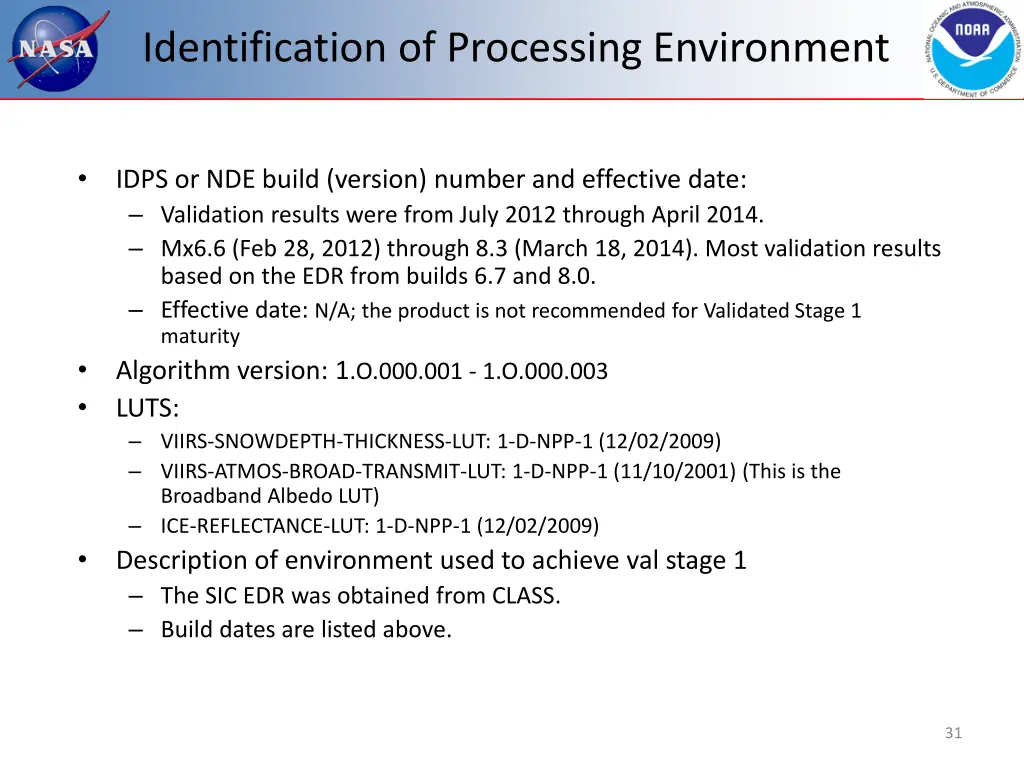 identification of processing environment