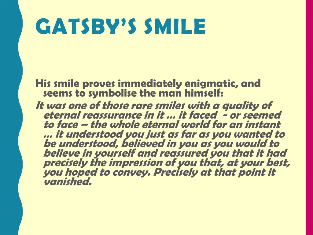 gatsby s smile