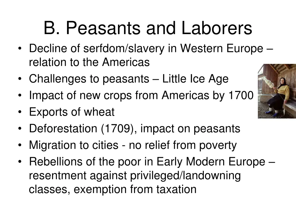 b peasants and laborers decline of serfdom