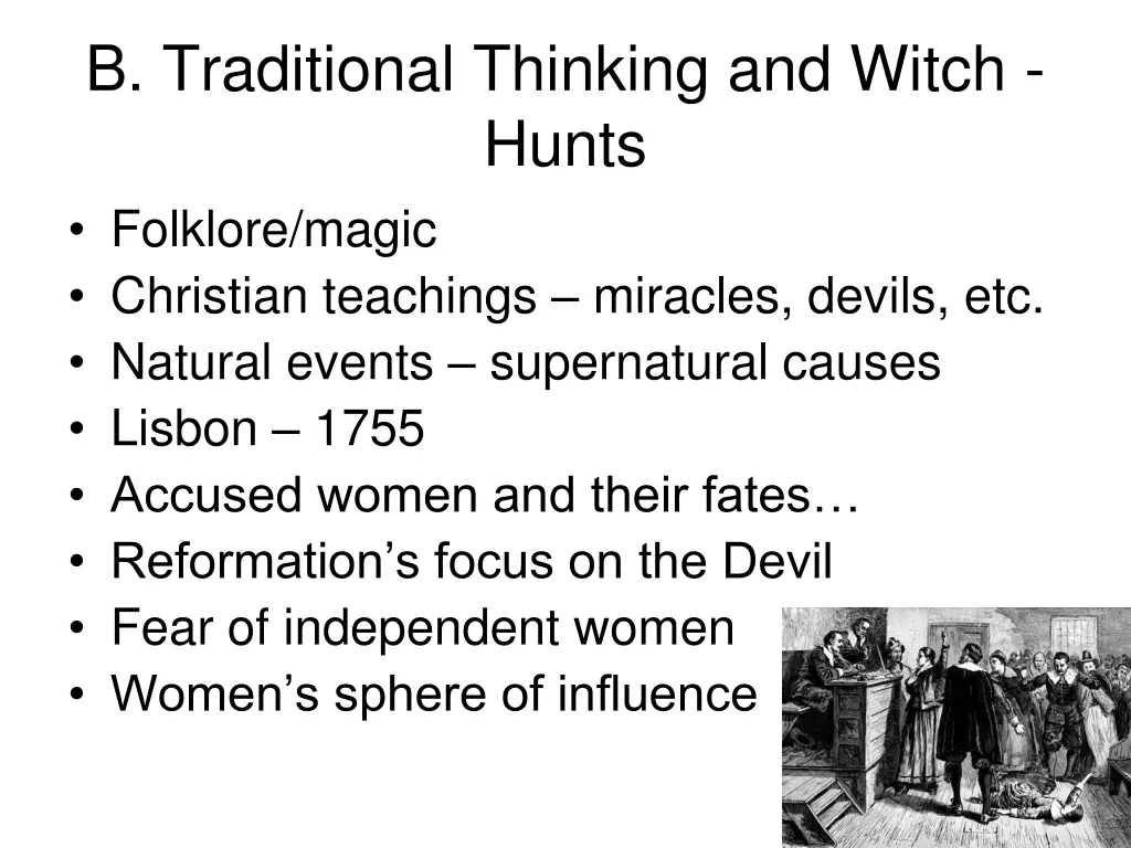 b traditional thinking and witch hunts folklore